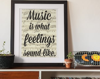 Music Quote Printed On An Upcycled 125+ Year Old Music Page, Art Print Wall Decor, Gifts for Music Lovers, Music Teacher Gift Holiday Gift