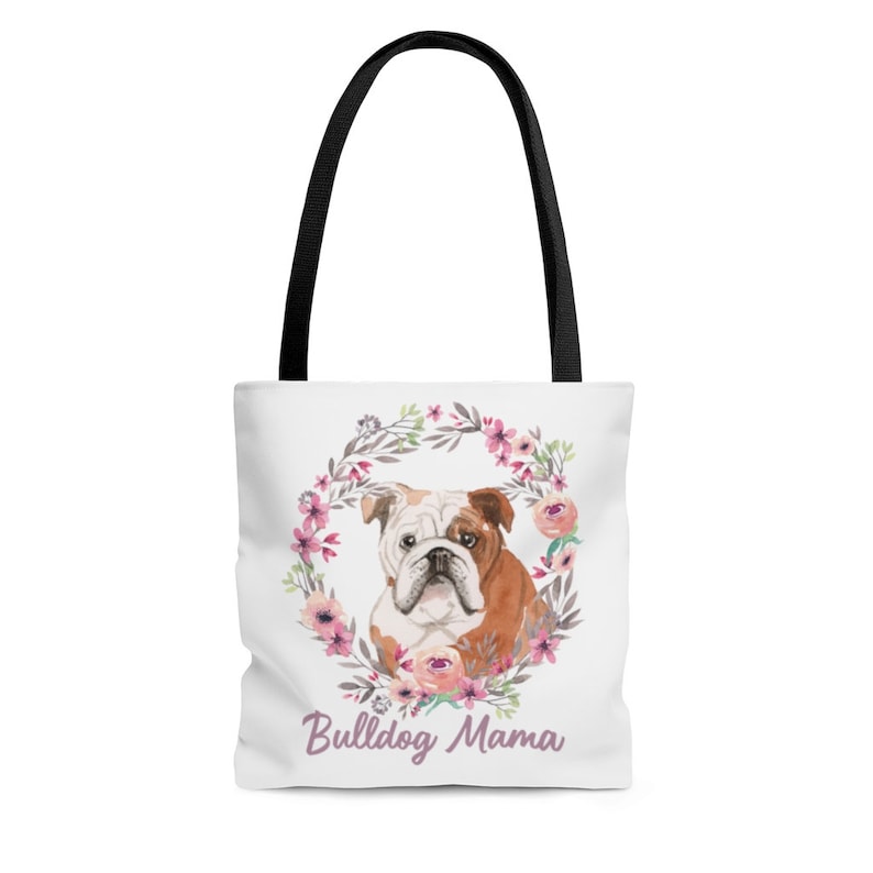 Dog Mama Bulldog Gift Dog Mom Bulldog Mama Tote Bag Bulldog Lover English Bulldog Gift English Bulldog