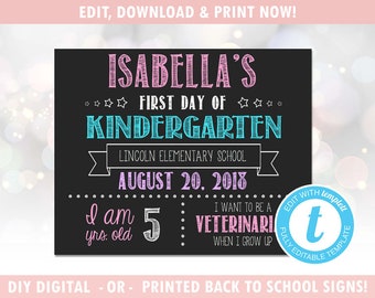 First Day of School Sign - First Day of School Chalkboard - 1st Day of School Sign - Instant Download, Editable Template [id:324761]