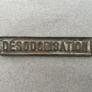 Brass &quot;Desodorisation&quot; Plaque, from France