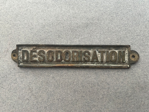 Brass "Desodorisation" Plaque, from France