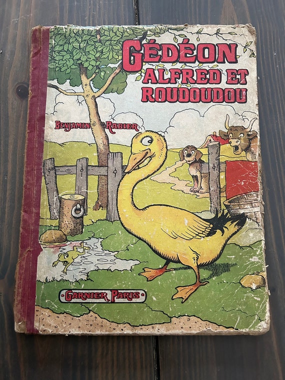 Gédéon, Alfred et Roudoudou by Benjamin Rabier; Published by Garnier, Paris