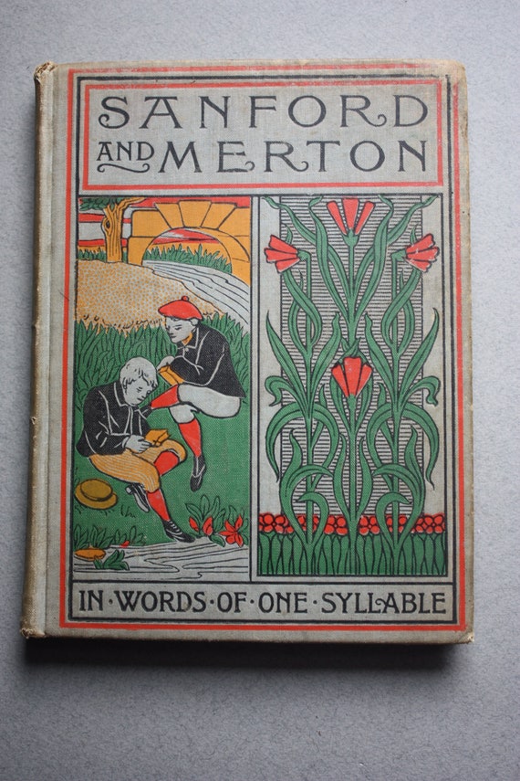 Antique Book: Sanford and Merton in Words of One Syllable by Mary Godolphin and Published by A.L. Burt of New York, 1895