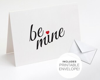 Be Mine Valentine's Day Printable Card, Typography Card, Printable Valentine, Love Note, DIY Card, Red and White, Anniversary Card, Envelope