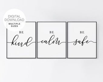 Be Kind, Be Calm, Be Safe Art Prints, Dr Bonnie Henry Quote Art Printable, Covid Inspirational Quote, Stay Calm Script Art, Set of 3 Prints