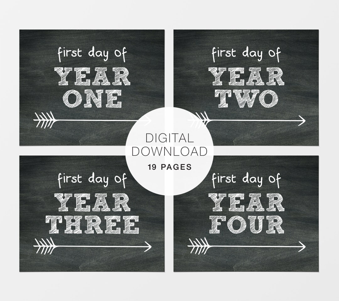 First Day Of Year One Sign