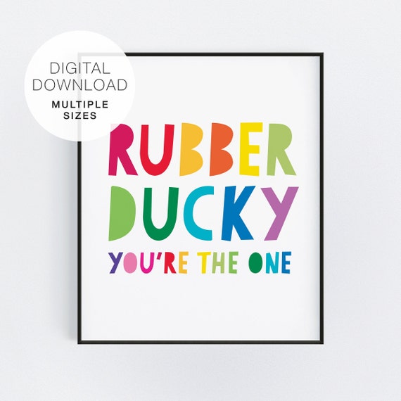 Rubber Ducky You're the One Printable Kids Bathroom Etsy