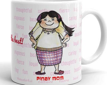 Pinay Mom - You're the best - Mug