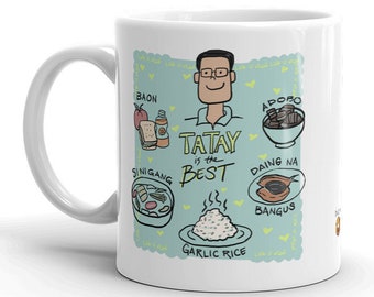 Pinoy / Filipino Tatay / Dad - Philippine Foods mug