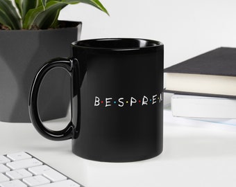 Bes Pren (Best Friend) - Philippine "Friends" / Best Friend Mug / Kaibigan (USA only)