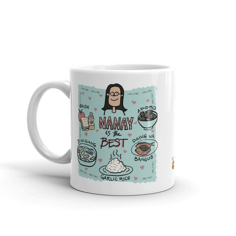 Nanay is the Best mug Pinoy / Pinay / mug / mom gift / Filipina image 3