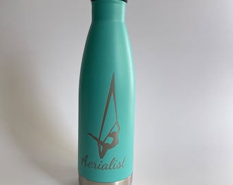 Aerialist Water Bottle - Aerial Sling, Silks, Lyra, Straps, Static Trapeze