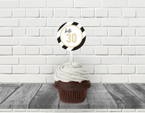 Hello 30 Printable Cupcake Topper, 30th birthday party, thirty, dirty thirty, thirtieth, gold glitter, Black and White party, Printable PDF Il_570xn