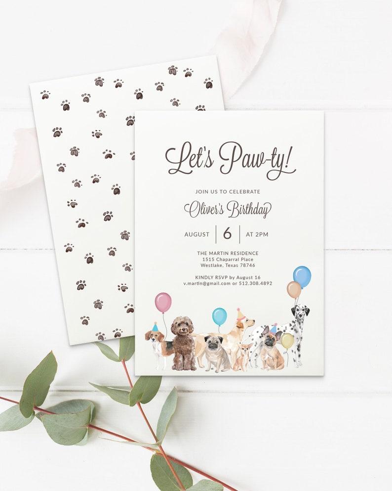 May include: A paw-themed birthday party invitation with a watercolor illustration of dogs wearing party hats and holding balloons. The invitation reads "Let's Paw-ty!" and includes the details for Oliver's 6th birthday party on August 6th at 2 PM. The party will be held at The Martin Residence, 1515 Chaparral Place, Westlake, Texas 78746. RSVP by August 16th.
