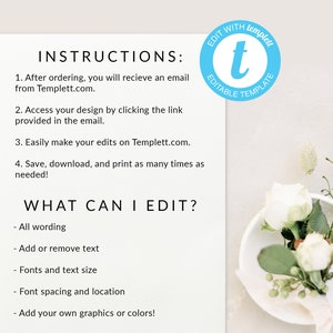 May include: White card with instructions for editing a template from Templett.com. The text includes steps for accessing and editing the design, and what can be edited, such as wording, text size, and graphics. A blue circle with the text "Edit with Templett" is in the upper right corner.