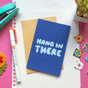 Hang in There Card - Colorful Handmade Greeting Card with Envelope - Set of 1, 5, 10, or 25 Cards