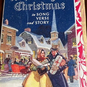 May include: A vintage book cover illustration depicting a snowy Christmas scene with a couple carrying gifts, a church steeple, and the text "A Merry Christmas in Song Verse and Story".