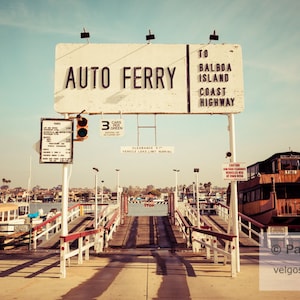 Newport Beach Print: Balboa Island Ferry Sign, Southern California Wall Art, Newport Beach Canvas, Orange County Poster, Retro Vintage Decor