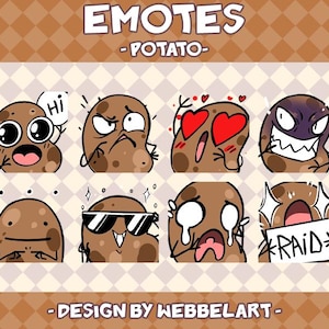 May include: A collection of cartoon potato emotes with various expressions, including happy, angry, and in love. The word "EMOTES" and "POTATO" are at the top, with "DESIGN BY WEBBELART" at the bottom. The background is a brown and white checkered pattern.