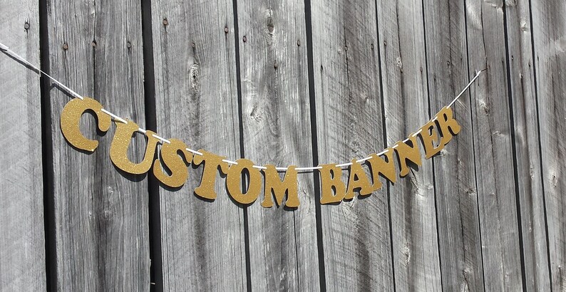 Custom Banner, Birthday Banner, Personalized Name Banner, Gold Glitter Letters, Custom Party Decorations image 4