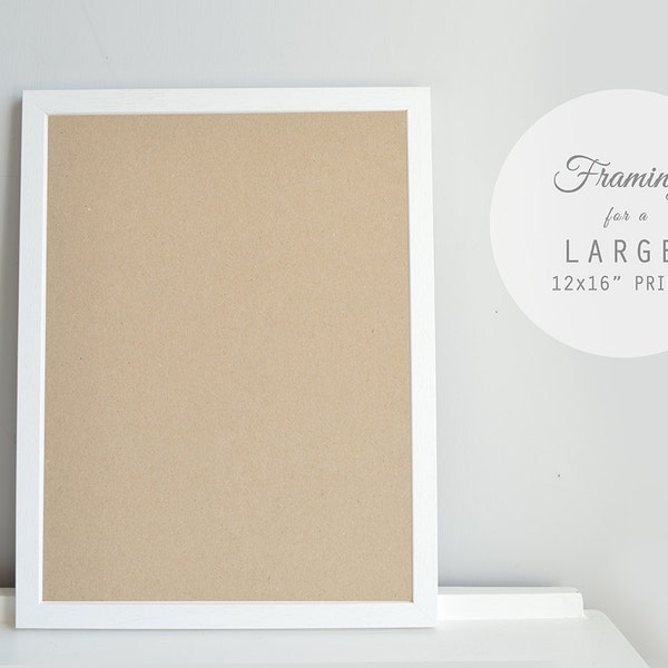 FRAME your Large 16 x 12" print! ............ For multiple prints add multiple framing.