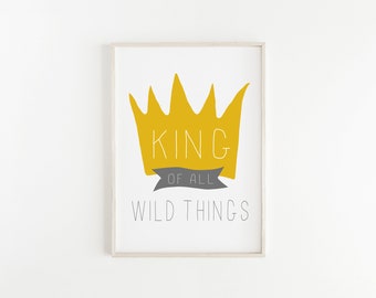Where the Wild Things Are Nursery Printable, King of All Wild Things