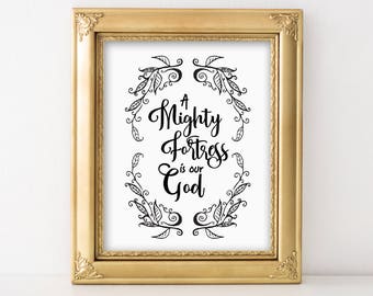 A Mighty Fortress is our God instant download printable, Christian Hymn art, Scripture inspirational quote, Martin Luther Reformation song