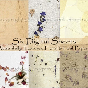 May include: Six digital paper sheets with a variety of floral and leaf patterns. The papers have a textured, handmade look and feature pressed flowers and leaves.