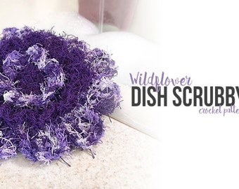 Crochet Dish Scrubby Pattern PDF (Wildflower Dish Scrubby Crochet Pattern by Little Monkeys Crochet) flower dish scrubby crochet pattern