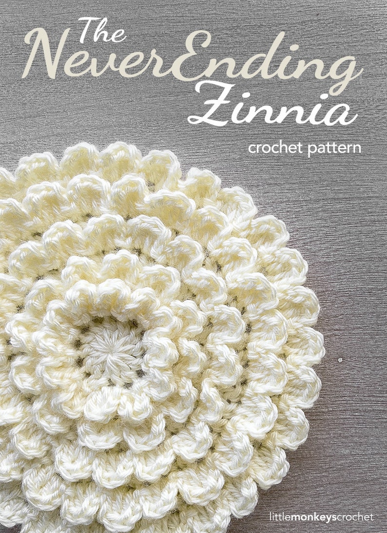 Crochet Flower Pattern PDF The Neverending Zinnia Crochet Pattern by Little Monkeys Crochet flower crochet pattern zinnia crochet instant image 1