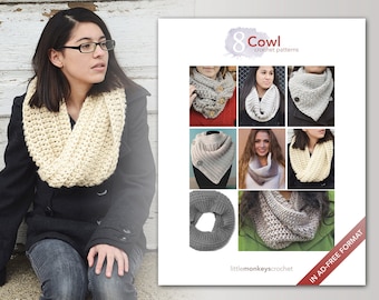 Cowl Crochet Patterns - 8 Pattern E-Book by Little Monkeys Crochet  |  cowl crochet pdf patterns, instant download pdfs, crochet cowl pdf