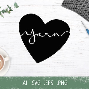 SVG: Yarn In a heart  |  svg, png, eps, ai, cut file for Cricut, Silhouette, crochet, knitting, yarn lovers, vinyl