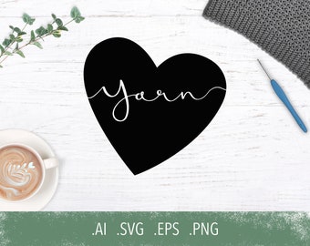 SVG: Yarn In a heart  |  svg, png, eps, ai, cut file for Cricut, Silhouette, crochet, knitting, yarn lovers, vinyl