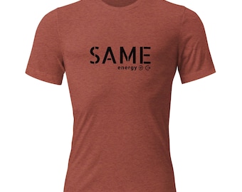 Same Energy - T-shirt à manches courtes