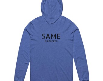 Sweat à capuche et manches longues Same Energy - Match my Vibe