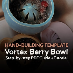 Viral Vortex Berry Bowl Hand-Building Templates – Slab Building SVG Bundle + Step-by-Step Guide (Cricut Compatible)
