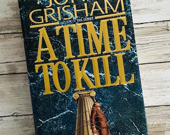 A Time to Kill by John Grisham - First Doubleday Edition - Near Fine - Unclipped DJ - Hardcover - 1993