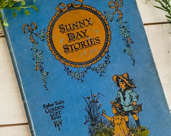 1900 - Antique Book - Sunny Day Stories - Shabby - Typography - Art - Victorian and Edwardian
