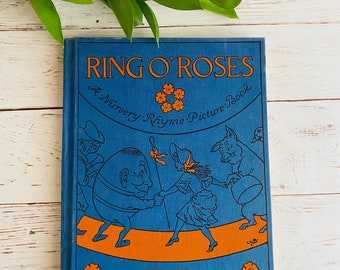 Ring O' Roses A Nursery Rhyme Picture Book - L. Leslie Brook - Vintage Book - Fairytales - Illustrated