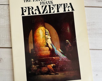 The Fantastic Art Of Frank Frazetta - Softcover - Illustrated - Fantasy Art - Vintage Book - Art