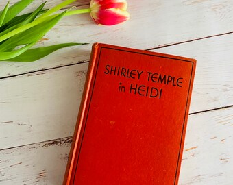 1937 - Heidi Photoplay Novel - Shirley Temple - Johanna Spyri - Vintage Book - Old Hollywood