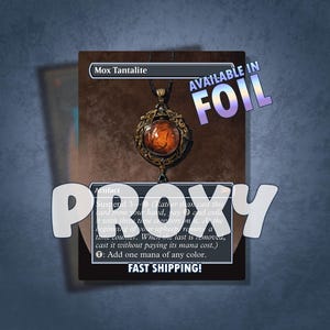 Mox Tantalite Proxy / MTG Proxy / Custom Proxy