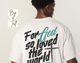 Camisa cristiana para hombres altos Juan 3:16 Camisa cristiana para hombres altos 2xl Camisa cristiana para hombres altos Camisa de Jesús para hombres altos Camisa para hombres XLT, 3XLT, 4XLT