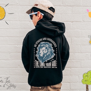Christian kids hoodie Christian Youth hoodie Strong and courageous Religious Hoodie Bible Verse Hoodie for Kids John 1:12 Son of God