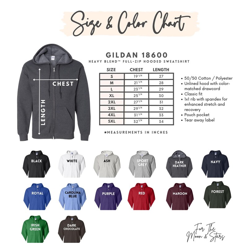 May include: A size and color chart for Gildan 18600 heavy blend full-zip hooded sweatshirts. The chart shows sizes from S to 5XL with corresponding chest and length measurements in inches. The chart also lists 14 different color options for the sweatshirts.