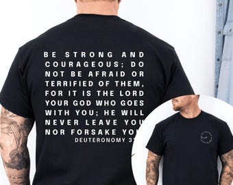 Mens Christian Shirt Be strong and courageous Mens Christian Gifts Christian Shirt Fishing Shirt Dad Fisher of Men Guys Christian Rooted