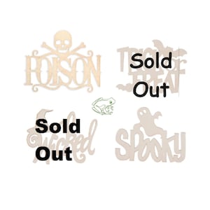 Halloween Wooden Word Signs to Paint or Color, Poison, Trick or Treat, Spooky, Sold Individually and in Sets of 4, Laser Cut