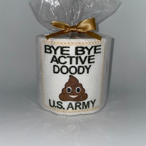 Embroidered Retirement Toilet Paper: Military Novelty Gift