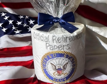 Navy Retirement Toilet Paper: Embroidered Official Papers Party Centerpiece