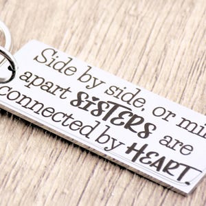 Long distance Sisters Gift - Laser Engraved Keychain